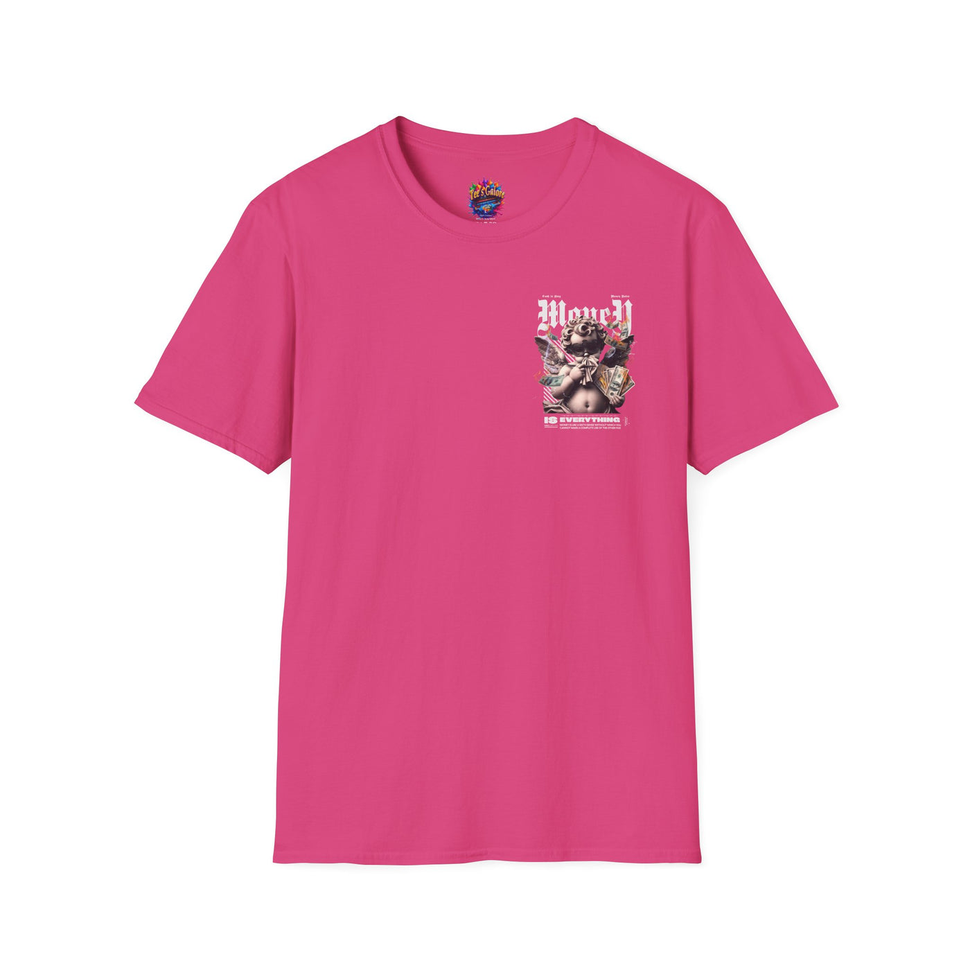 Money Is Everything Unisex Graphic T-Shirt