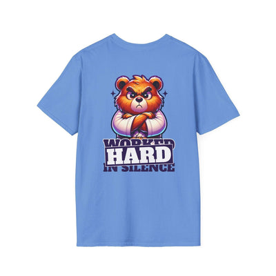 Worked Hard in Silence T-Shirt | Hard Work Inspiration