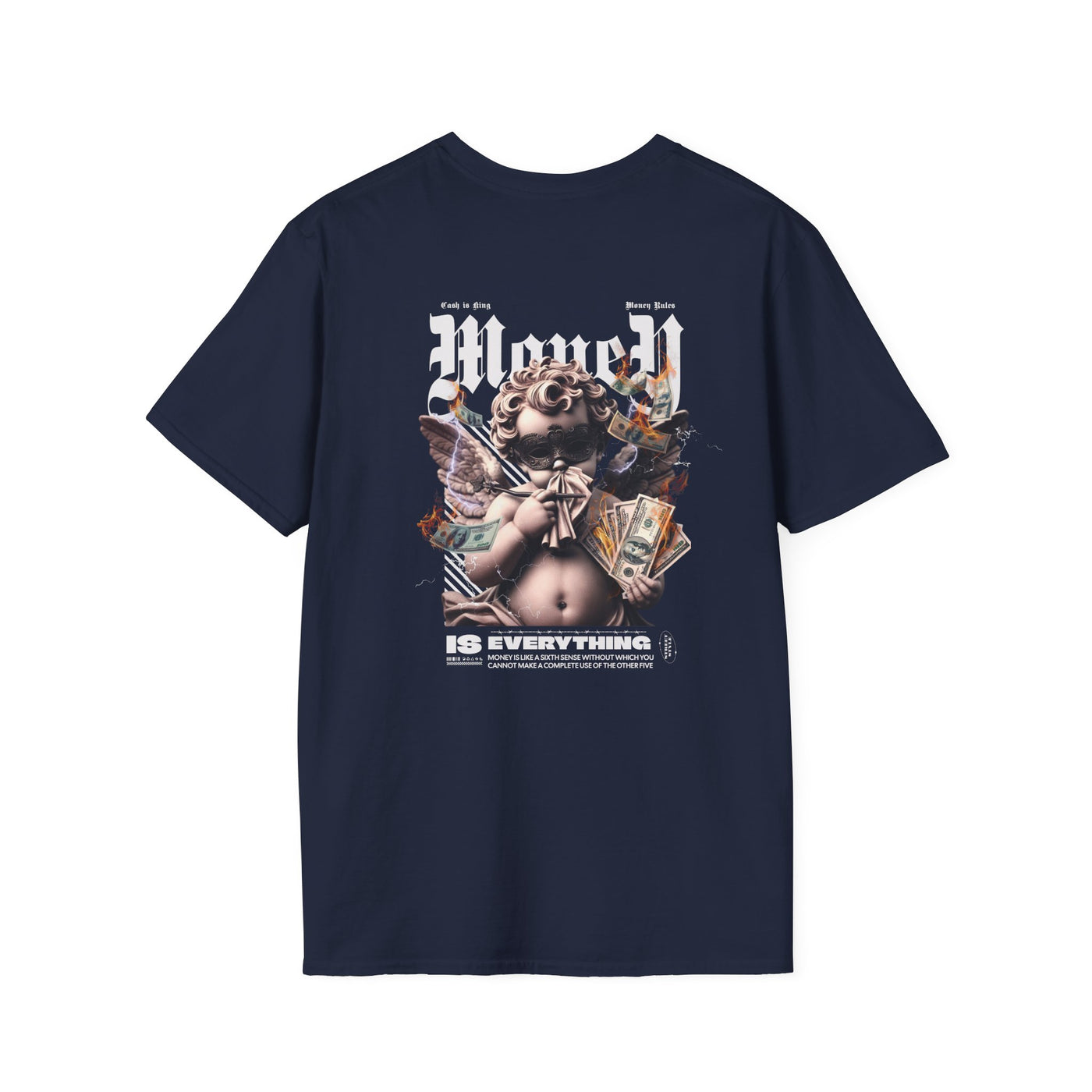 Money Is Everything Unisex Graphic T-Shirt