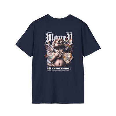 Money Is Everything Unisex Graphic T-Shirt