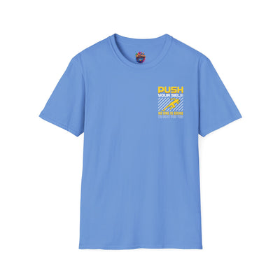 Push Yourself Inspirational T-Shirt