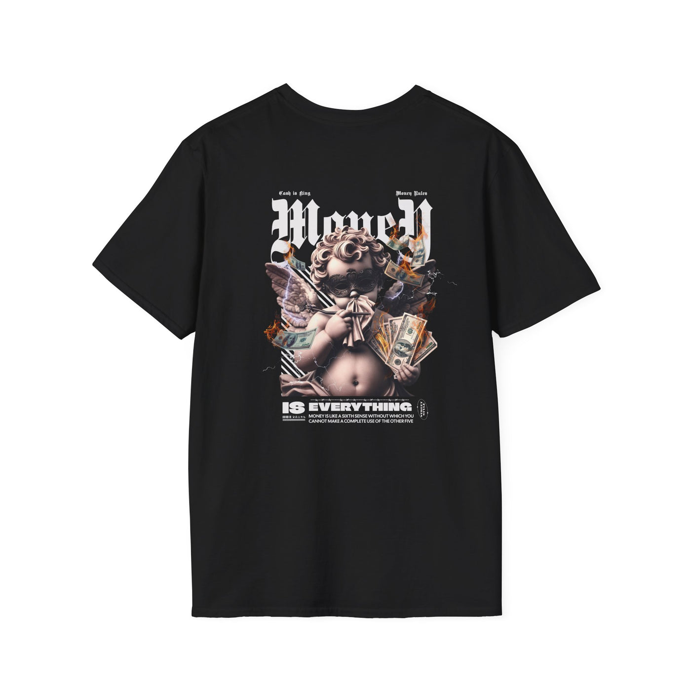 Money Is Everything Unisex Graphic T-Shirt
