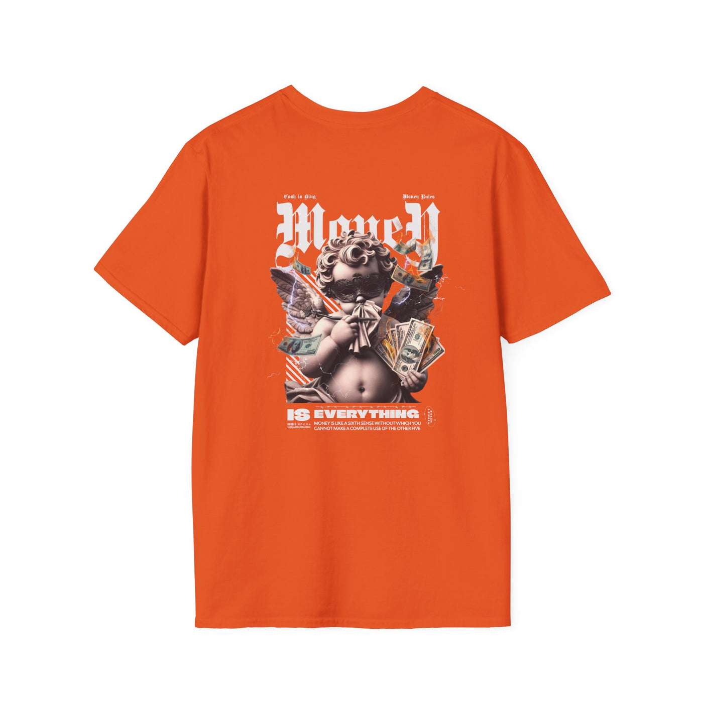 Money Is Everything Unisex Graphic T-Shirt