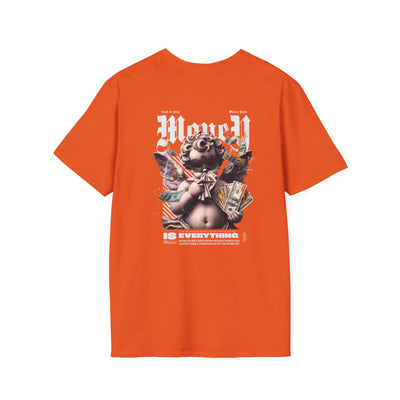 Money Is Everything Unisex Graphic T-Shirt