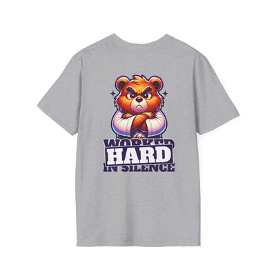 Worked Hard in Silence T-Shirt | Hard Work Inspiration