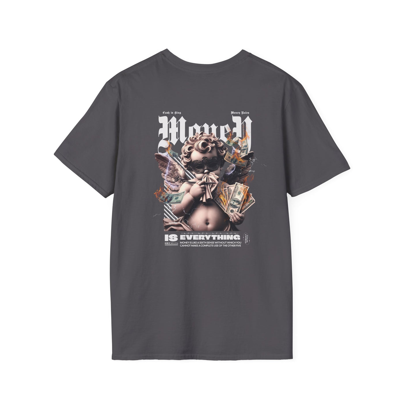 Money Is Everything Unisex Graphic T-Shirt